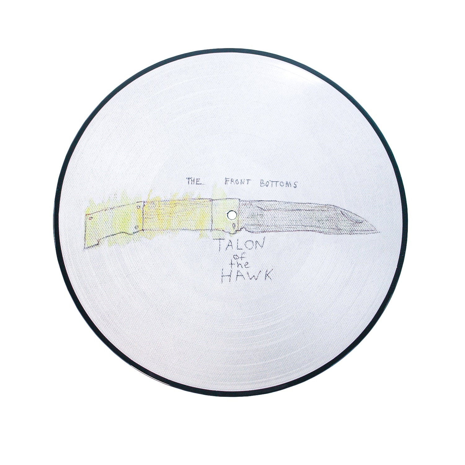 the front bottoms Talon Of The Hawk - Picture Disc back